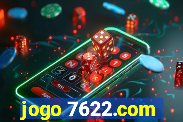 jogo 7622.com